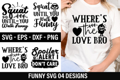 Funny Quote SVG Design - Squat Until-you Walk Funny Product Image 1