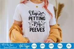 Stop Petting My Peeves SVG Cut File Product Image 3