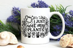 I Just Wet My Plants Svg, Plant Lover Svg, Watering Can Svg. Product Image 7