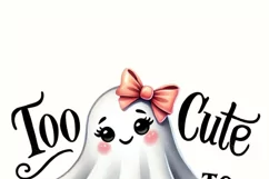 Too Cute to Spook Halloween, Cute Ghost PNG, Spooky Babe Product Image 2
