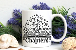 Living Between Chapters Svg, Book Lover Svg, Book Worm Svg. Product Image 7