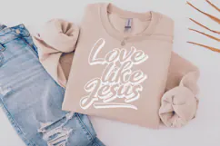 Love Like Jesus SVG PNG | Christian Cut File | Religious Product Image 1