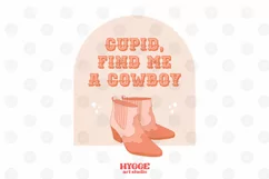 Cupid Find Me a Cowboy Sublimation | Western Valentines PNG Product Image 1