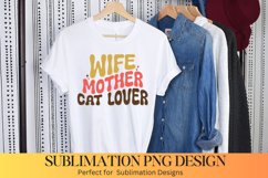 Wife Mother Cat Lover Sublimation | Cat Sublimation Product Image 1