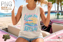 Livin on Lake Time png, Girly Pontoon Boat Design DTF Product Image 3