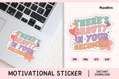 Motivational Quote Sticker SVG | There&#039;s Beauty Product Image 1