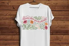 Bloom Where You Are Planted PNG, Botanical Floral Quote PNG, Product Image 3