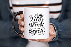 Life is Better at the Beach SVG Design, Summer &amp; Beach SVG Product Image 6