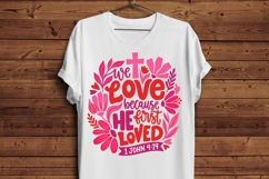 We Love Because He First Loved PNG, 1 John 4:19 Bible Verse Product Image 5