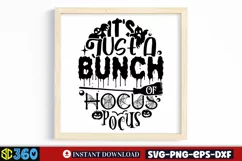 It's just a bunch of hocus pocus SVG, Halloween SVG Product Image 4