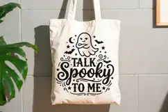 Talk Spooky To Me Svg, Funny Halloween Svg, Funny Ghost Svg Product Image 7