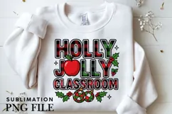 Holly jolly classroom png design for T-shirts Product Image 3