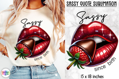 Sassy Lips Quote Sublimation Bundle, Bold Pink Lips PNG Product Image 8