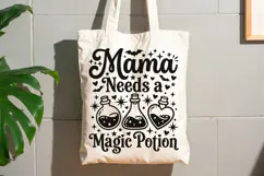 Mama Needs A Magic Potion Svg, Halloween Mom Svg. Product Image 7