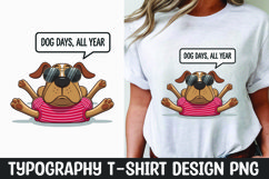 Funny dog quote sublimation t-shirt design Product Image 1