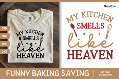 Funny Baking Saying SVG For Baker | Smells Like Heaven Product Image 1