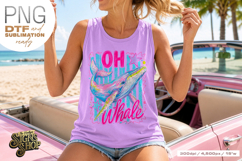 Oh Whale png, Girly Coastal Summer Whale Design DTF Product Image 2