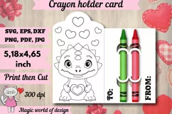 Valentine's Day Dinosaur Crayon Holder Card svg Product Image 1