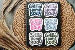 Certified Homebody PNG, Introvert Humor SVG, 8 Colors Product Image 2