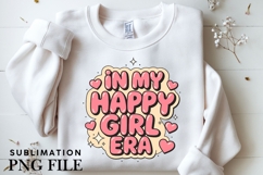In my happy girl era png design for T-shirts Product Image 3