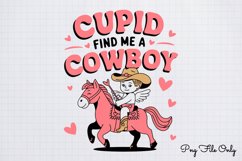 Cupid find me a cowboyPNG Product Image 1