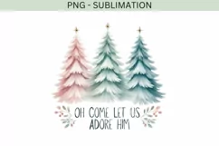 Oh Come Let Us Adore Him PNG | Christian Christmas Coquette Product Image 4