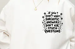If you don't want sarcastic answers, funny sarcastic SVG Product Image 2