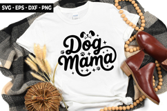 Dog Mama SVG - Dog t-shirt Design Product Image 1