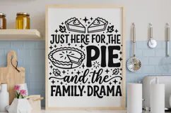 Just Here For The Pie And The Family Drama Svg, Funny Svg. Product Image 7
