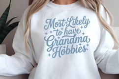 Most Likely To Have Grandma Hobbies PNG, 9 Colors Product Image 8