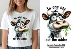 Funny Cow Sublimation, In one ear out the udder PNG Product Image 1