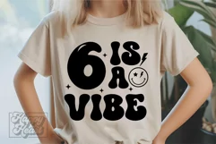 6 Is A Vibe SVG - 6th Birthday Retro - Six Birthday Boy PNG Product Image 5