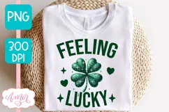 St. Patrick's day PNG sublimation | Felling lucky shirt PNG Product Image 2