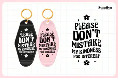 Snarky Quote Motel Keychain SVG | Please Dont Mistake Product Image 3