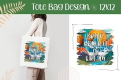 Colorful Mountains Sublimation, Brave Enough To Dream PNG Product Image 1