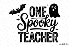 One Spooky Teacher Svg | Halloween Svg | Svg Cut Files Product Image 1