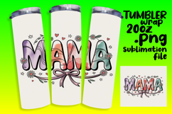 20oz Tumbler Sublimation PNG , Mama Product Image 1