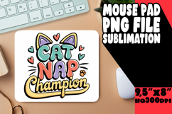 Enchanted Mouse Mat Designs, Cat Quote Product Image 1
