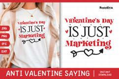Anti Valentine's Day Quote SVG | Just Marketing Product Image 1