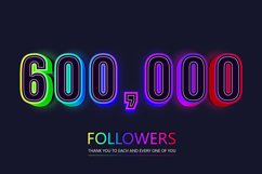 600000 social followers and subscribers neon text effect Product Image 1