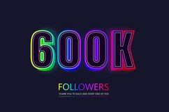 600k social followers and subscribers neon text effect. Product Image 1