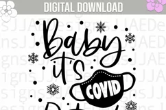 Baby It's Covid Outside SVG | Christmas SVG | Holiday Product Image 2