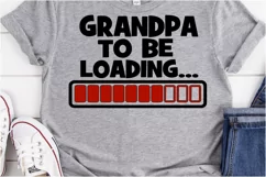 Grandpa to be SVG DXF JPEG Silhouette Cameo Cricut loading Product Image 1