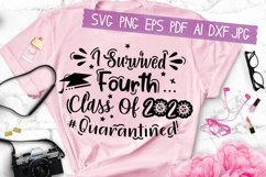 I Survived Fourth Class Of 2020 Svg Eps Pdf Png Cut Files Product Image 1