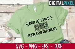 Dad Svg, Dad of Girls Svg, Scan For Payment Svg, Fathers Day Product Image 2