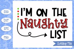 I'm on the naughty list cut File Product Image 1
