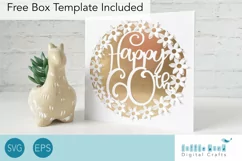 Happy 60th Birthday Card SVG With Pop up Flowers Product Image 1