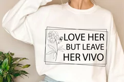 Love Her But Leave SVG, Occasion Flower SVG Design Product Image 3