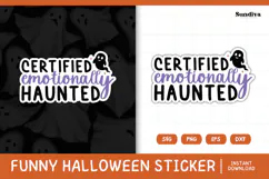 Funny Halloween Sticker | Certified Emotionally Haunted Product Image 1
