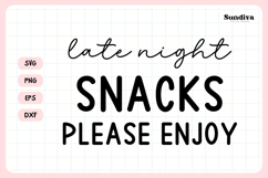 Wedding Sign Saying SVG | Late Night Snacks Please Enjoy Product Image 3